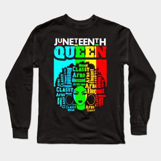 Queen Of Juneteenth Black Girl Long Sleeve T-Shirt